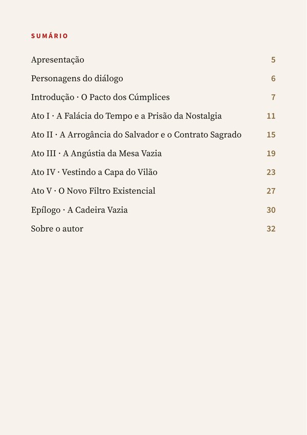 Página do sumário do e-book A coragem de ser o vilão da história deles, com a apresentação, os cinco atos e o epílogo A Cadeira Vazia.
